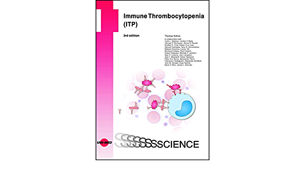 Immune Thrombocytopenia (ITP) – 3rd edition